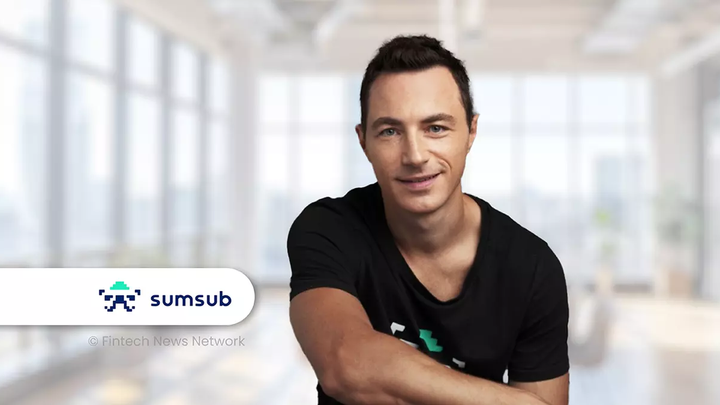 Sumsub以AI平台重塑风险与合规管理，超越传统客户入驻范畴